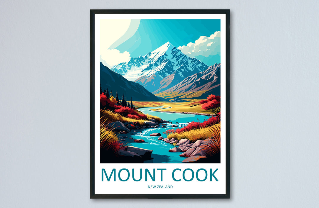 Mount Cook Travel Print Wall Art Mount Cook Wall Hanging Home Décor Mount Cook Gift Art Lovers New Zealand Art Lover Gift Print Mount Cook