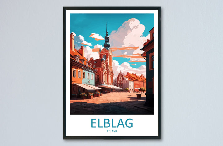 Elblag Travel Print Wall Art Elblag Wall Hanging Home Décor Elblag Gift Art Lovers Poland Art Lover Gift Elblag Travel Wall Art