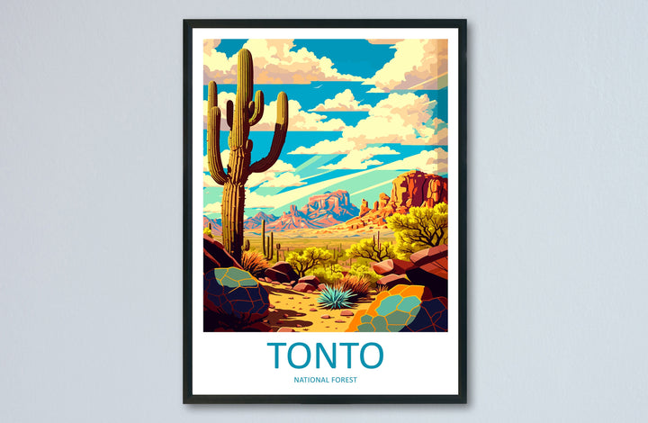 Tonto National Park Travel Print Wall Art Tonto National Park Wall Hanging Home Décor Tonto National Park Gift Art Lovers Arizona Art Lover