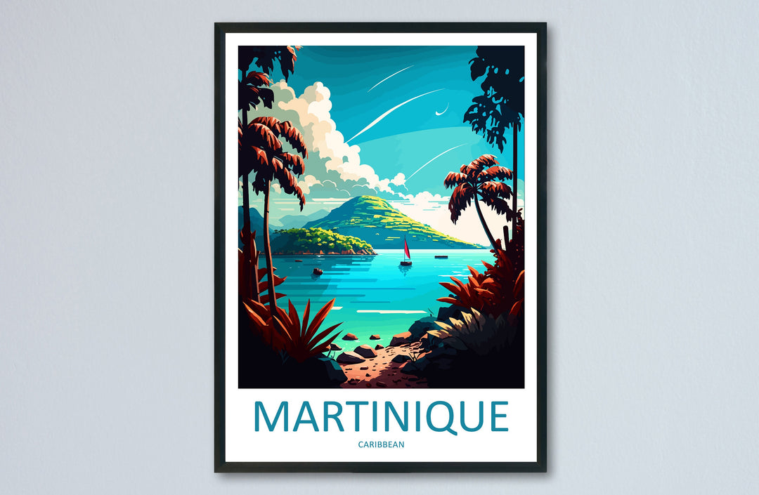 Martinique Travel Print Wall Art Martinique Wall Hanging Home Décor Martinique Gift Art Lovers Wall Art Caribbean Travel Print Poster Gift