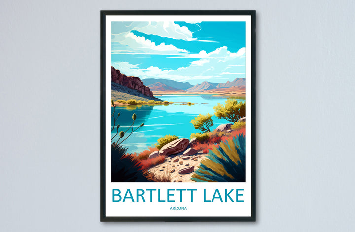 Bartlett Lake Travel Print Wall Art Bartlett Lake Wall Hanging Home Décor Bartlett Lake Gift Art Lovers Arizona Art Lover Gift Arizona Print