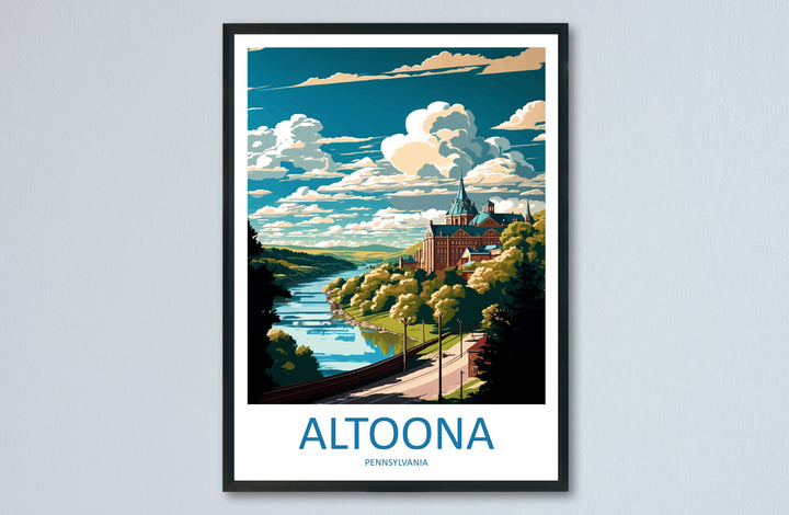 Altoona Travel Print Wall Art Altoona Wall Hanging Home Décor Altoona Gift Art Lovers Pennsylvania Art Lover Gift Pennsylvania Travel Poster