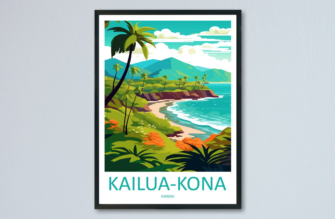 Kailua-Kona Travel Print Wall Art Kailua-Kona Wall Hanging Home Décor Kailua-Kona Gift Art Lovers Hawaii Art Lover Gift Print Artwork