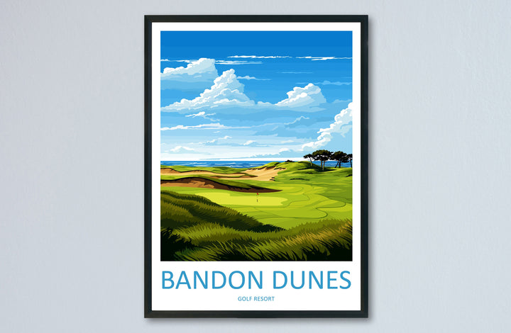 Bandon Dunes Golf Resort Travel Print Wall Art Bandon Dunes Wall Hanging Home Décor Bandon Dunes Art Gift Art Lovers Golf Art