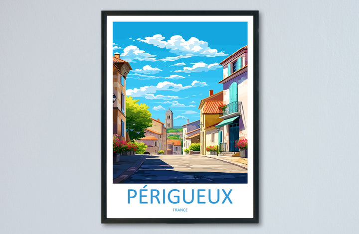 Périgueux Travel Print Wall Art Périgueux Wall Hanging Home Décor Périgueux Gift Art Lovers France Art Lover Gift Périgueux Print