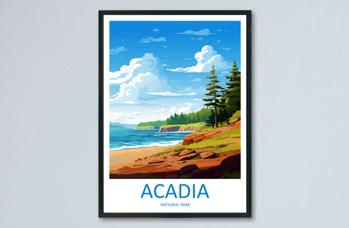 Acadia National Park Travel Print Wall Art Acadia National Park Wall Hanging Home Décor Acadia National Park Gift Art Lovers National Park