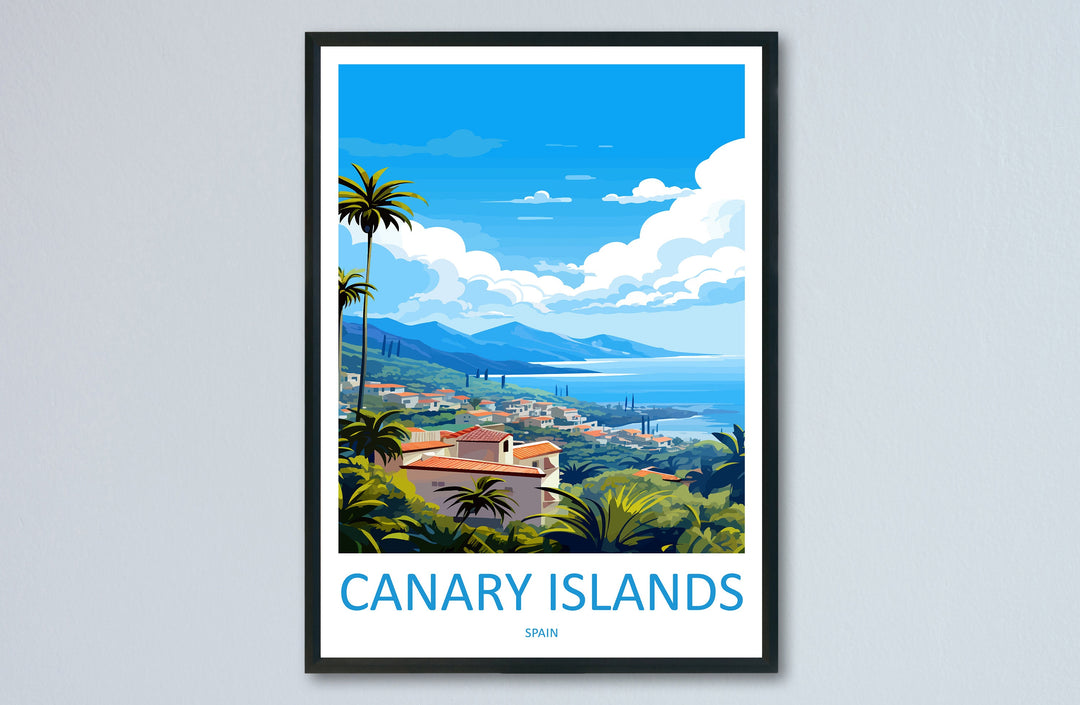 Canary Islands Travel Print Wall Art Canary Islands Wall Hanging Home Décor Canary Islands Gift Art Lovers Spain Art Lover Gift