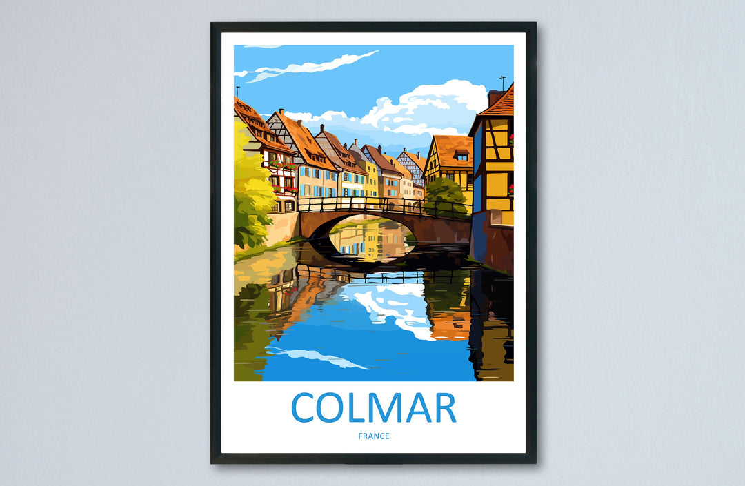 Colmar Travel Print Wall Art Colmar Wall Hanging Home Décor Colmar Gift Art Lovers France Art Lover Gift Colmar Print France Artwork Gift