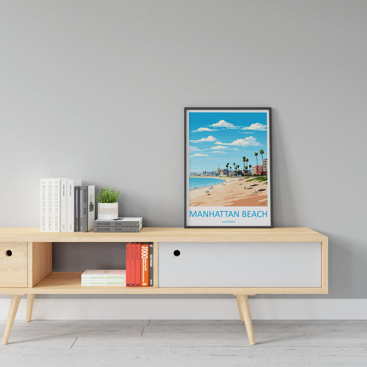 Manhattan Beach Travel Print Wall Art Manhattan Beach Wall Hanging Home Décor Manhattan Beach Gift Art Lovers California Art Lover Gift