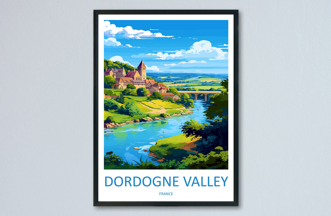 Dordogne Travel Print Wall Art Dordogne Wall Hanging Home Decoration Dordogne Gift Art Lovers Wall Art Print Art Dordogne Wall Hanging Art