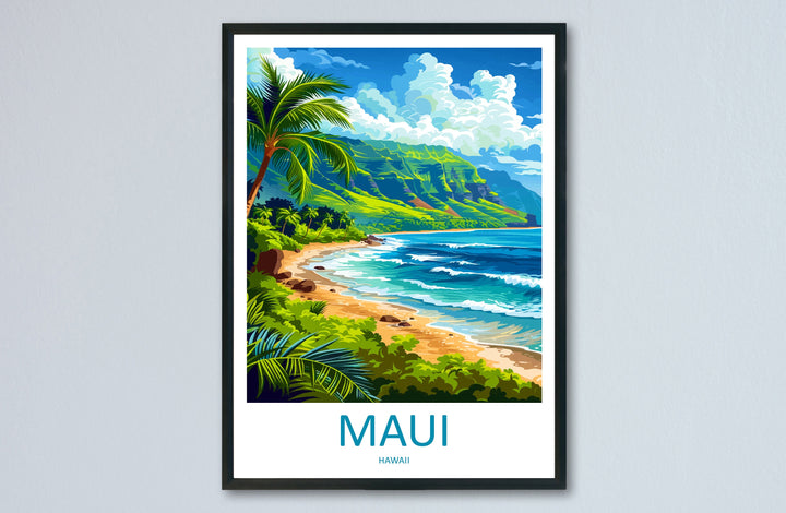 Maui Travel Print Wall Art Maui Wall Hanging Home Décor Maui Gift Art Lovers Hawaii Art Lover Gift Print Artwork
