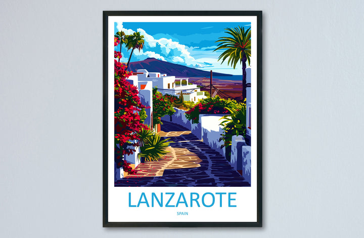 Lanzarote Travel Print Wall Art Lanzarote Wall Hanging Home Décor Lanzarote Gift Art Lovers Spain Art Lover Gift Lanzarote Wall Décor