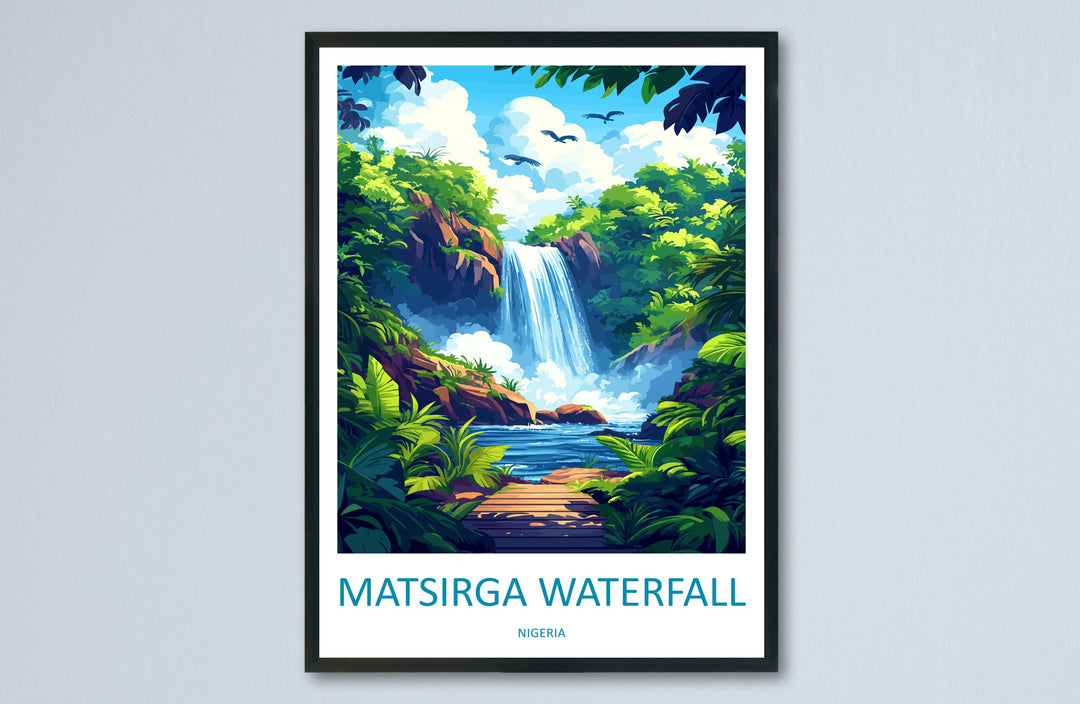Matsirga Waterfalls Travel Print Matsirga Wall Decor Nigeria Matsirga Art Matsirga Wall Art Africa Poster Gift Matsirga Nigeria Africa Print