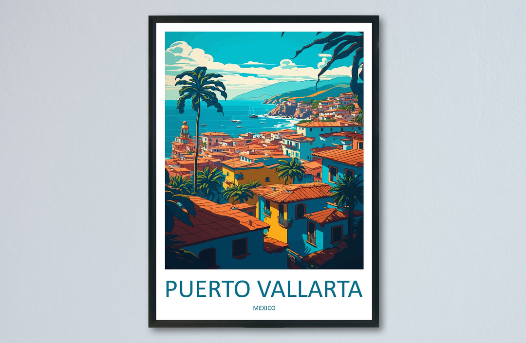 Puerto Vallarta Travel Print Wall Art Puerto Vallarta Wall Hanging Home Decor Puerto Vallarta Gift Art Lovers Wall Art Print Art Mexico Art