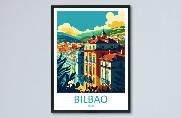 Bilbao Travel Print Wall Art Bilbao Wall Hanging Home Décor Bilbao Gift Art Lovers Spain Art Lover Gift Bilbao Wall Décor Bilbao Spain Print