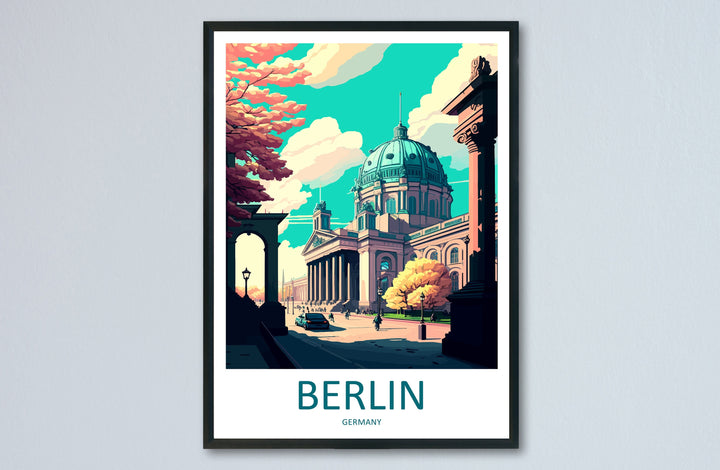 Berlin Travel Print Wall Art Berlin Wall Hanging Home Décor Berlin Gift Art Lovers Germany Art Lover Gift Berlin Wall Décor Berlin Print