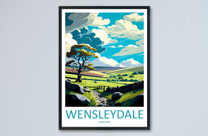 Wensleydale Travel Print Wall Art Wensleydale Wall Hanging Home Décor Wensleydale Gift Art Lovers England Art Lover Gift Print Artwork