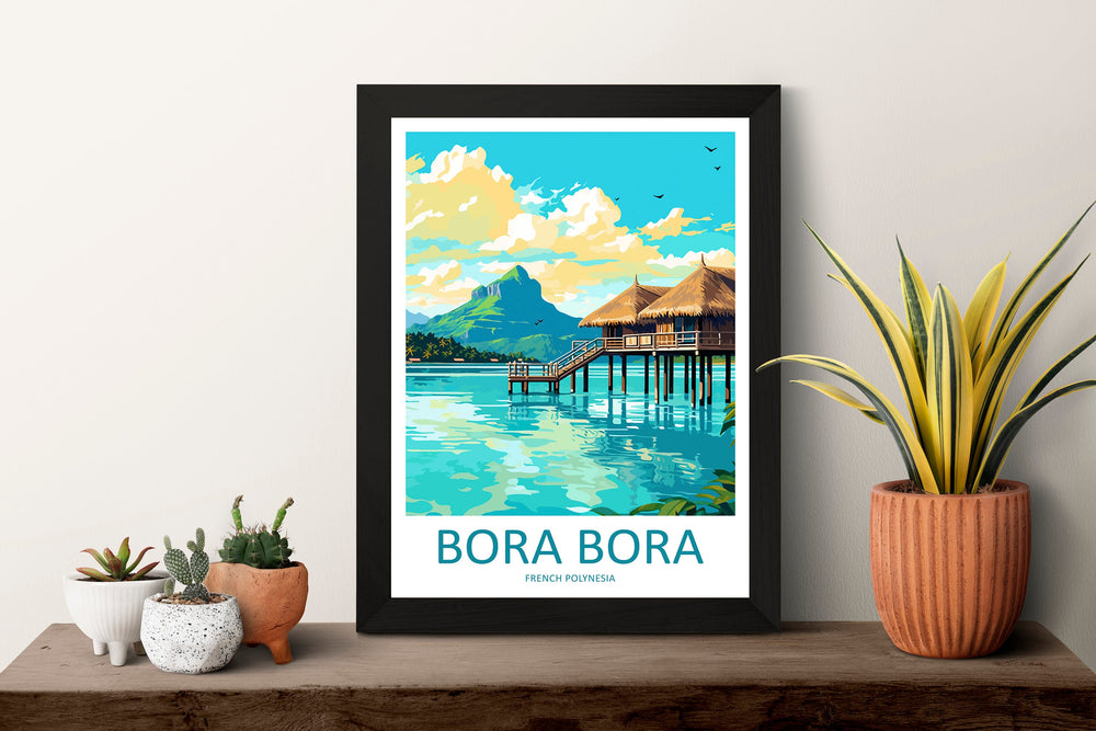 Bora Bora Travel Print Wall Art Bora Bora Wall Hanging Home Décor Bora Bora Gift Art Lovers French Polynesia Art Lover Gift Bora Bora Gift