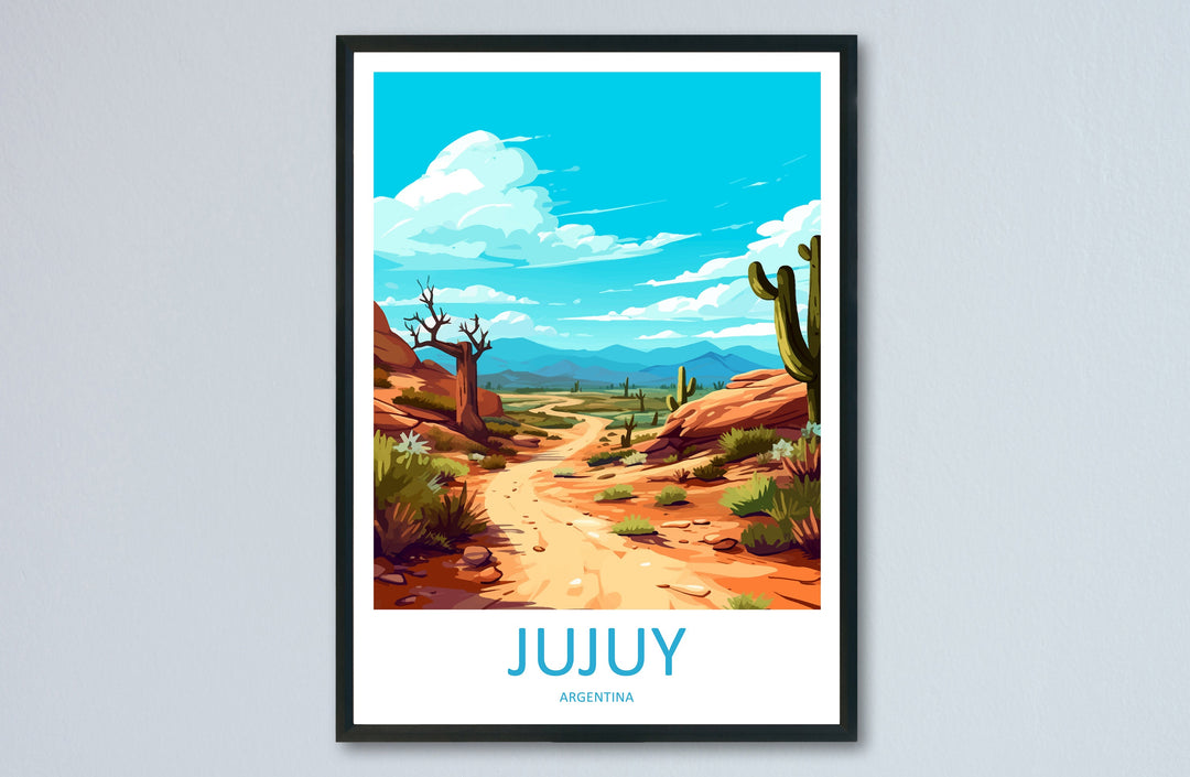 Jujuy Travel Print Wall Art Jujuy Wall Hanging Home Decor Jujuy Gift Art Lovers Wall Art Print Art Jujuy Artwork Argentina Print