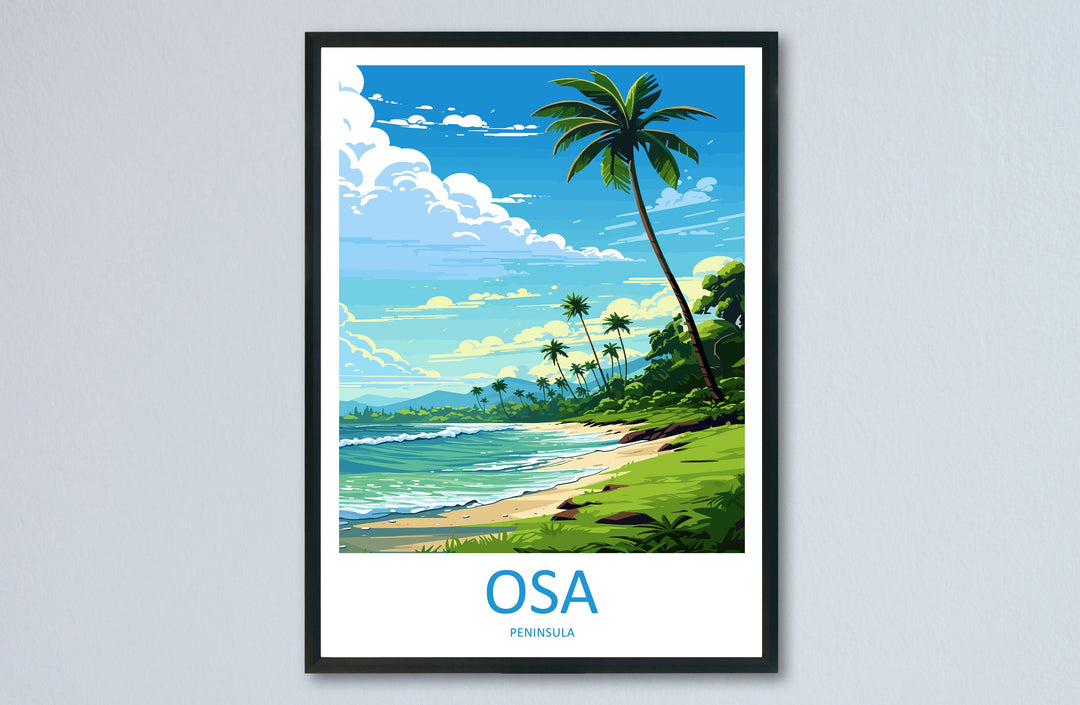 Osa Peninsula Travel Print Wall Art Osa Peninsula Wall Hanging Home Décor Osa Peninsula Gift Art Lovers Wall Art Costa Rica Wall Art