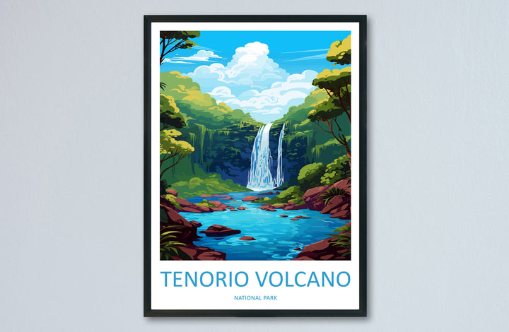 Tenorio Volcano National Park Travel Print Wall Art Tenorio Volcano Wall Hanging Home Décor Tenorio Volcano Gift Art Lovers Costa Rica Art