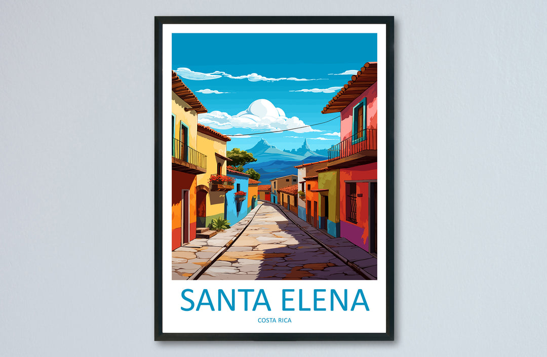 Santa Elena Travel Print Wall Art Santa Elena Wall Hanging Home Décor Santa Elena Gift Art Lovers Costa Rica Wall Art