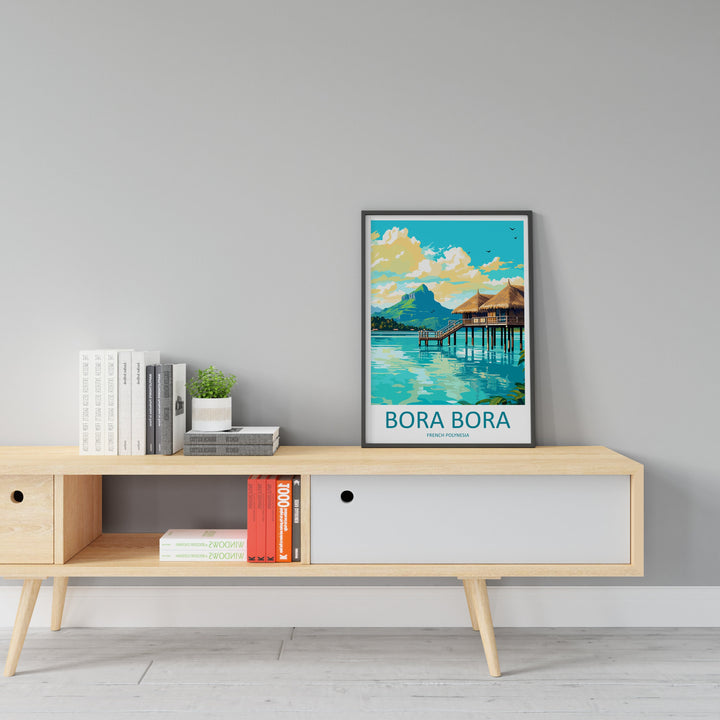 Bora Bora Travel Print Wall Art Bora Bora Wall Hanging Home Décor Bora Bora Gift Art Lovers French Polynesia Art Lover Gift Bora Bora Gift