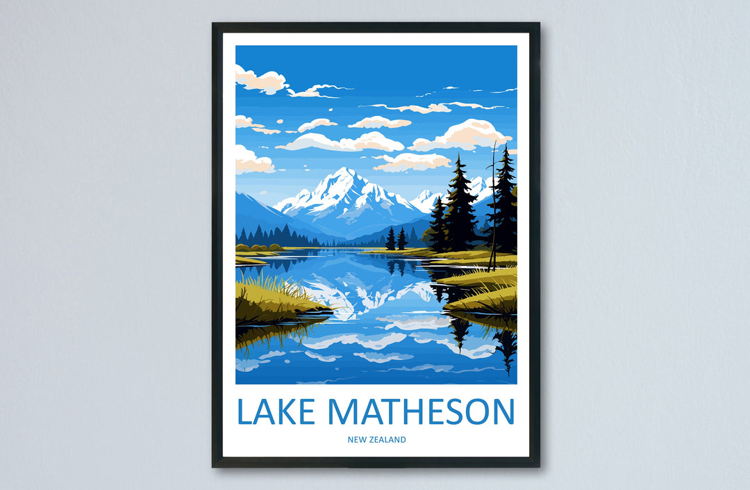 Lake Matheson Travel Print Wall Art Lake Matheson Wall Hanging Home Décor Lake Matheson Gift Art Lovers New Zealand Art Lover Gift