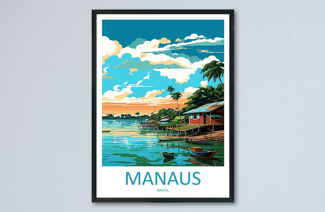 Manaus Travel Print Wall Art Manaus Wall Hanging Home Decor Manaus Gift Art Lovers Wall Art Print Art Brazil Travel Poster