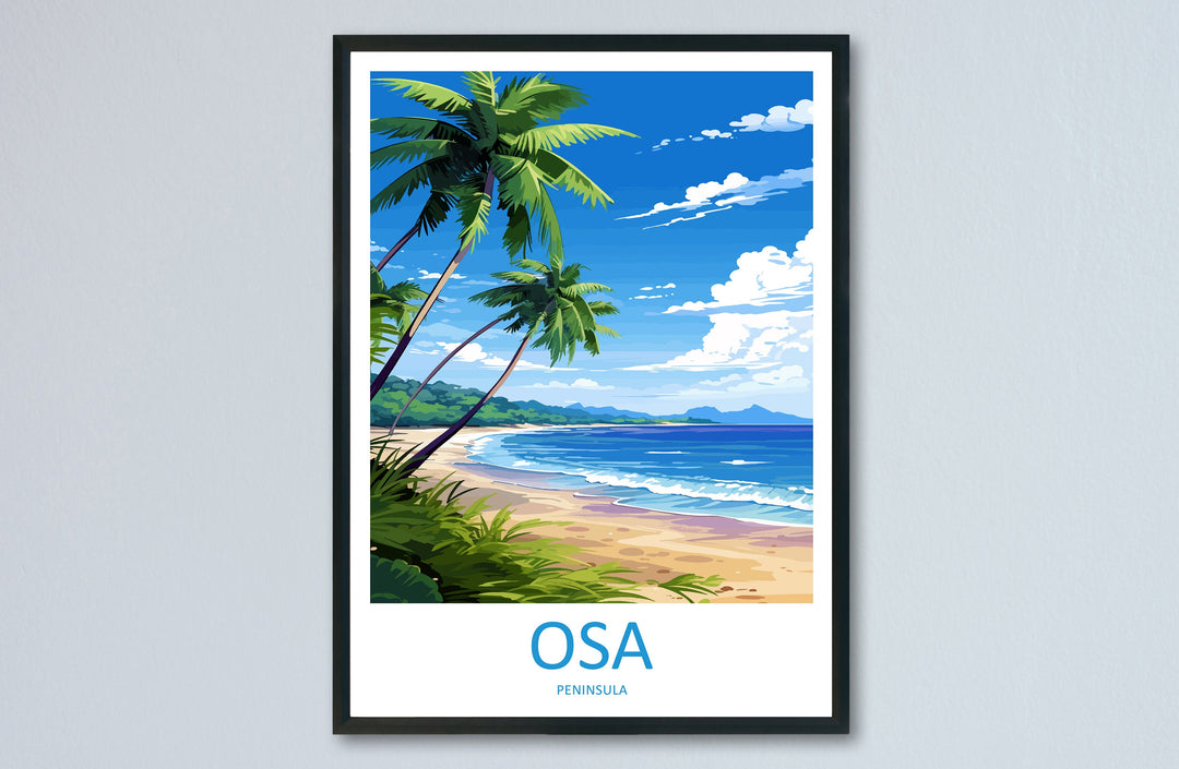 Osa Peninsula Travel Print Wall Art Osa Peninsula Wall Hanging Home Décor Osa Peninsula Gift Art Lovers Wall Art Costa Rica Wall Art
