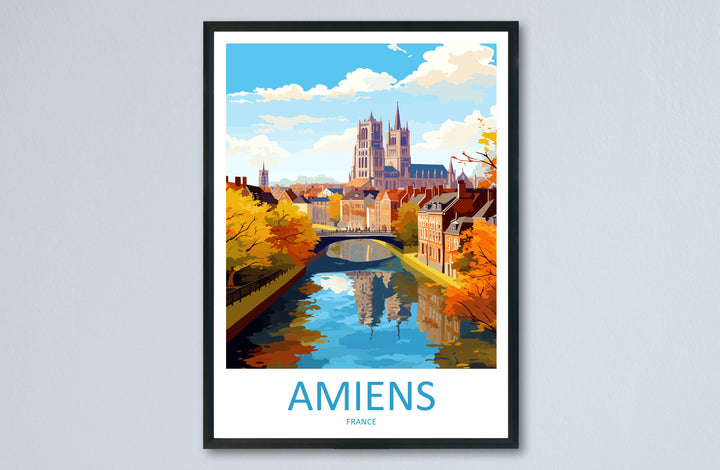 Amiens Travel Print Wall Art Amiens Wall Hanging Home Décor Amiens Gift Art Lovers France Art Lover Gift Amiens Poster