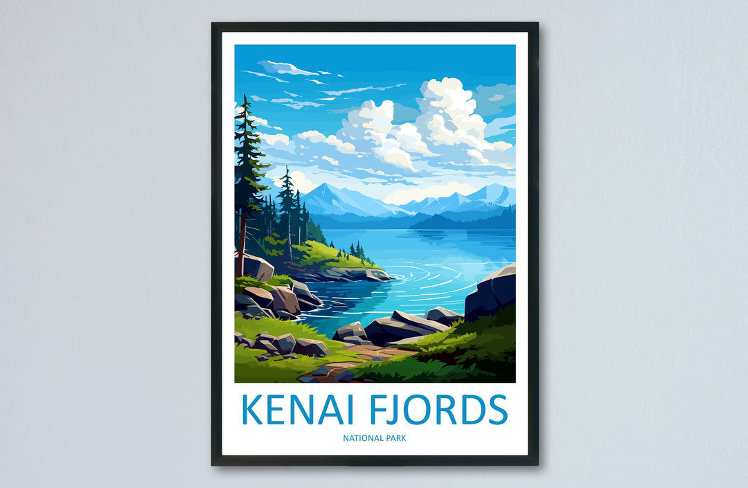 Kenai Fjords National Park Travel Print Wall Art Kenai Fjords Wall Hanging Home Décor Kenai Fjords Gift Art Lovers Alaska Art Lover Gift