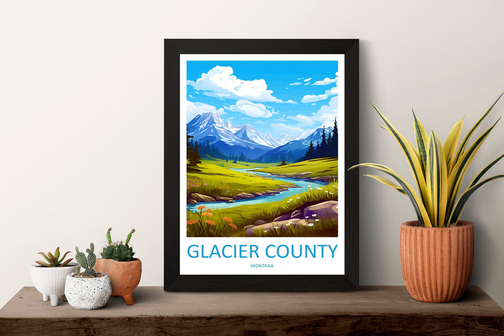 Glacier County Travel Print Wall Art Glacier County Wall Hanging Home Décor Glacier County Gift Art Lovers Montana Art Lover Gift