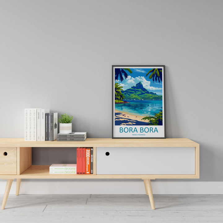 Bora Bora Travel Print Wall Art Bora Bora Wall Hanging Home Décor Bora Bora Gift Art Lovers French Polynesia Art Lover Gift Bora Bora Gift