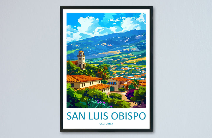 San Luis Obispo Travel Print Wall Art San Luis Obispo Wall Hanging Home Décor San Luis Obispo Gift Art Lovers California Art Lover Gift