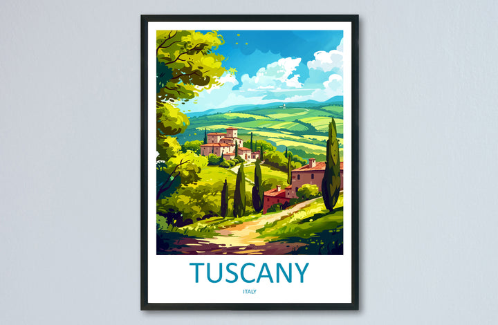 Tuscany Travel Print Wall Art Tuscany Italy Wall Hanging Home Decoration Tuscany Gift Art Lovers Wall Art Print Tuscany Italy Art Tuscany