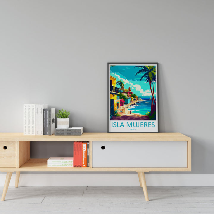 Isla Mujeres Travel Print Wall Art Isla Mujeres Wall Hanging Home Decoration Isla Mujeres Gift Art Lovers Wall Art Print Art Isla Mujeres