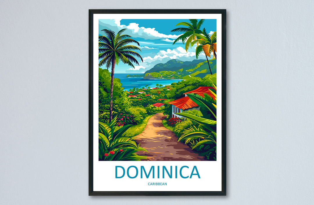 Dominica Travel Print Wall Art Dominica Wall Hanging Home Décor Dominica Gift Art Lovers Wall Art Caribbean Travel Print Poster Gift