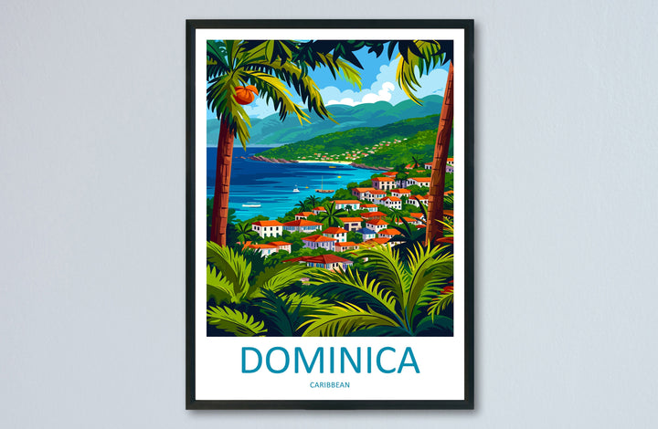 Dominica Travel Print Wall Art Dominica Wall Hanging Home Décor Dominica Gift Art Lovers Wall Art Caribbean Travel Print Poster Gift