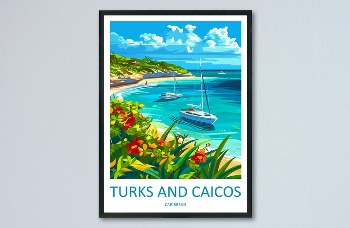 Turks and Caicos Islands Travel Print Wall Art Turks and Caicos Wall Hanging Home Décor Turks and Caicos Gift Art Lovers Wall Art Caribbean