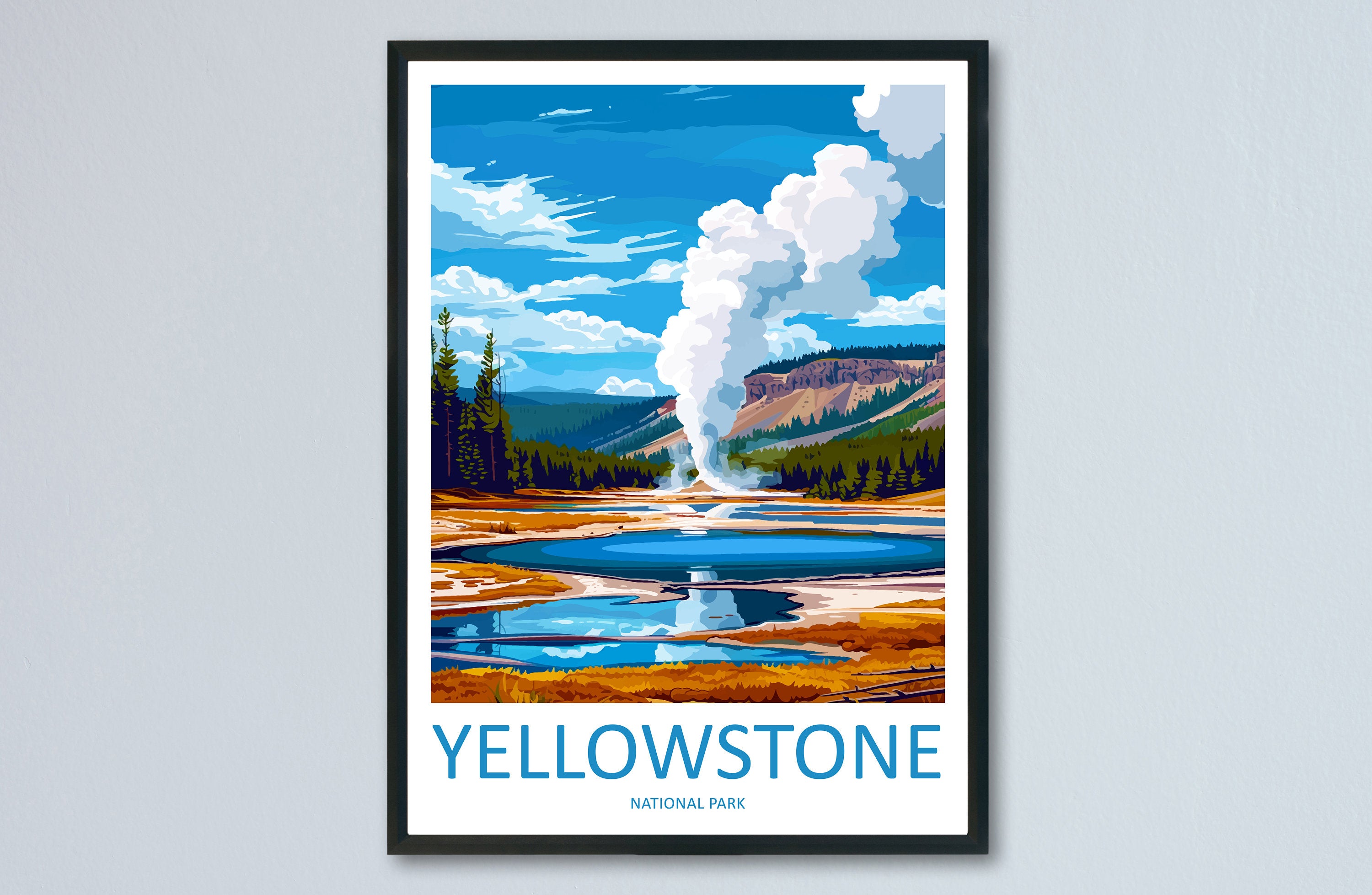 Yellowstone National Park Travel Print Wall Art Yellowstone National Park Wall Hanging Home Décor Yellowstone National Park Art Gift Poster