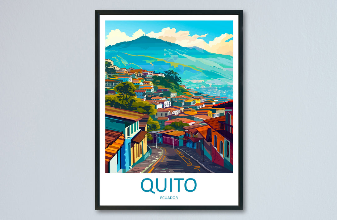 Quito Travel Print Wall Art Quito Home Decoration Quito Ecuador Gift Art Lovers Art Print Art Quito Ecuador Poster Wall Art Quito Gift