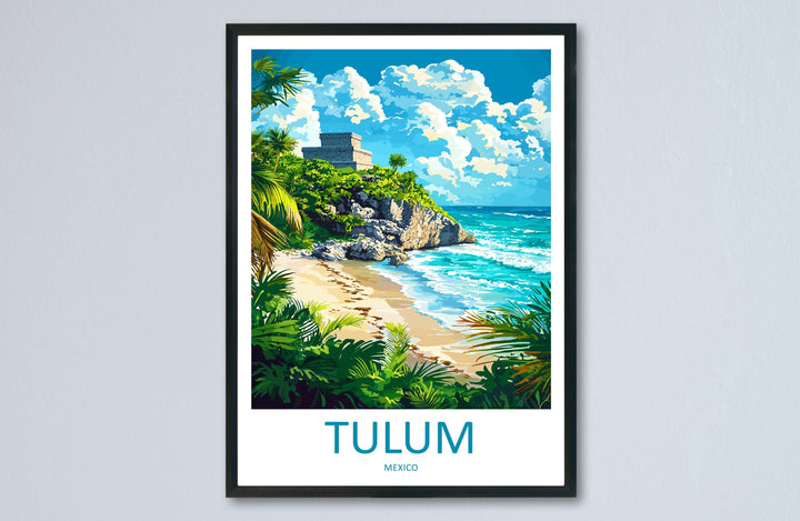 Tulum Travel Print Wall Art Tulum Wall Hanging Home Decoration Tulum Gift Art Lovers Wall Art Print Art Tulum Wall Hanging Poster Tulum Art