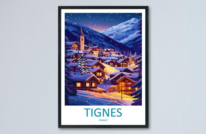 Tignes Travel Poster France Wall Art Ski Resort Print Alpine Mountain Illustration Snowy Landscape Decor Tignes Gift Souvenir Scene