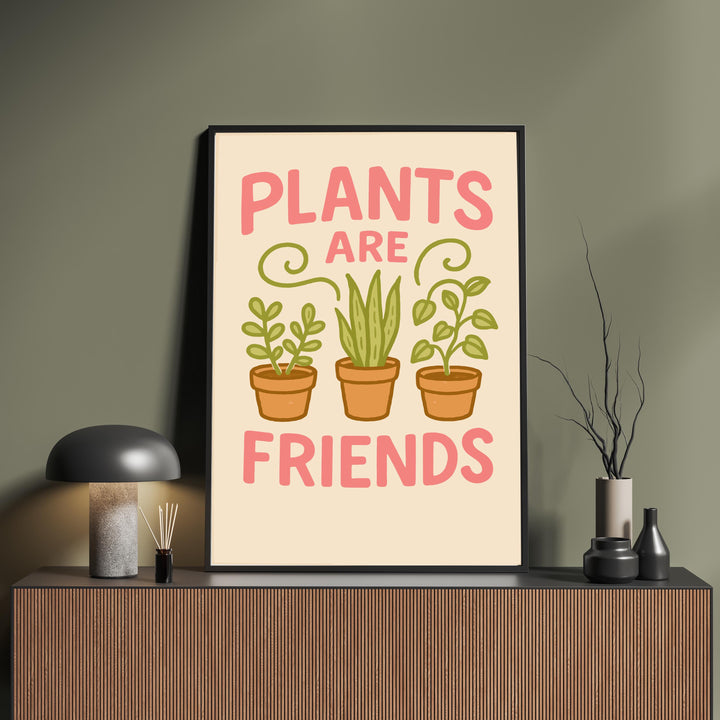 Plants Are Friends Poster Funny Plant Wall Art Botanical Print Modern Greenery Decor Quirky Plant Lover Artwork Gift for Home and Garden