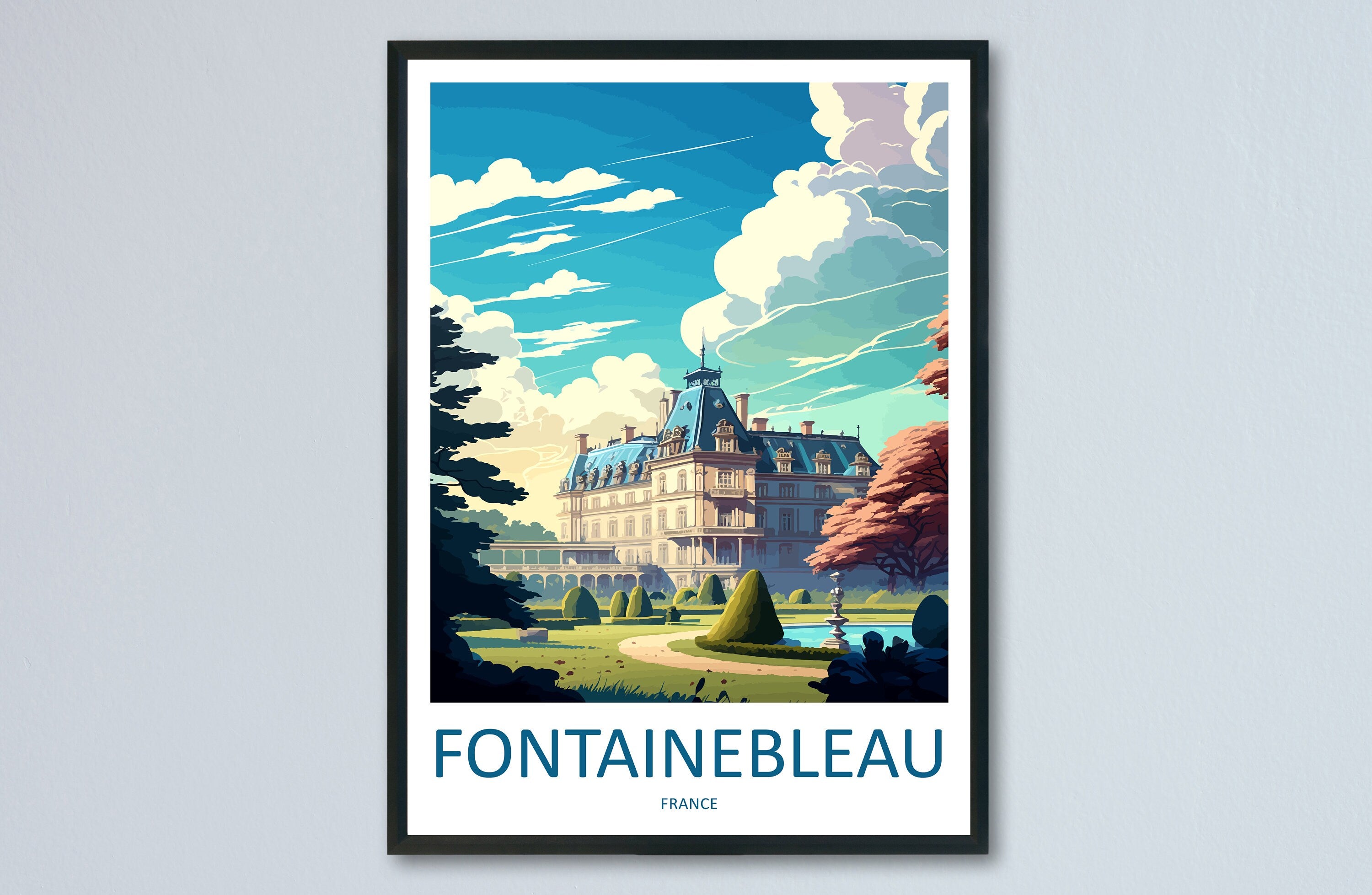 Fontainebleau Travel Print Wall Art Fontainebleau Wall Hanging Home Décor Fontainebleau Gift Art Lovers France Art Lover Gift Fontainebleau