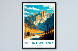 Mount Whitney Travel Print Wall Art Mount Whitney Wall Hanging Home Décor Mount Whitney Gift Art Lovers California Art Lover Gift