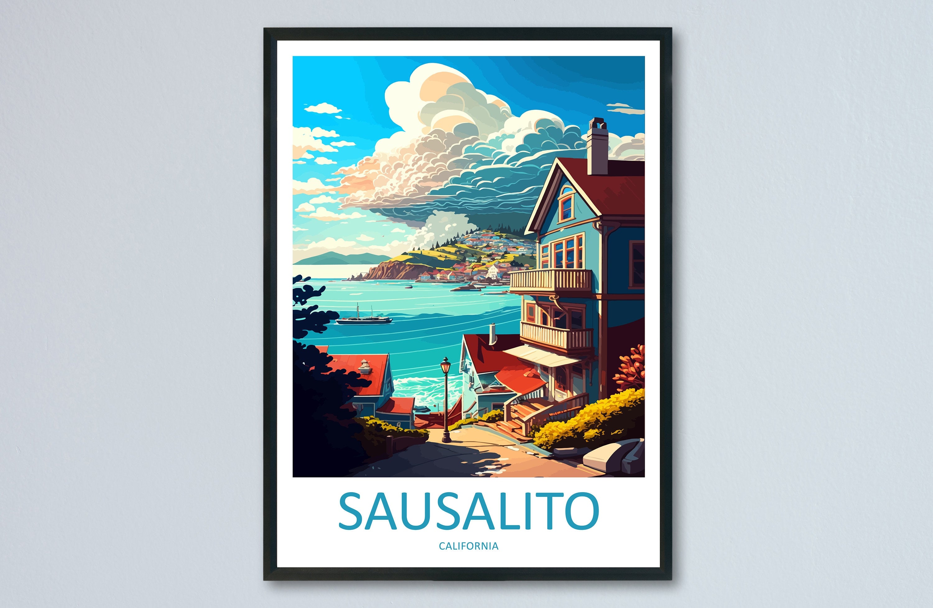 Sausalito Travel Print Wall Art Sausalito Wall Hanging Home Décor Sausalito Gift Art Lovers California Art Lover Gift Sausalito Art Print