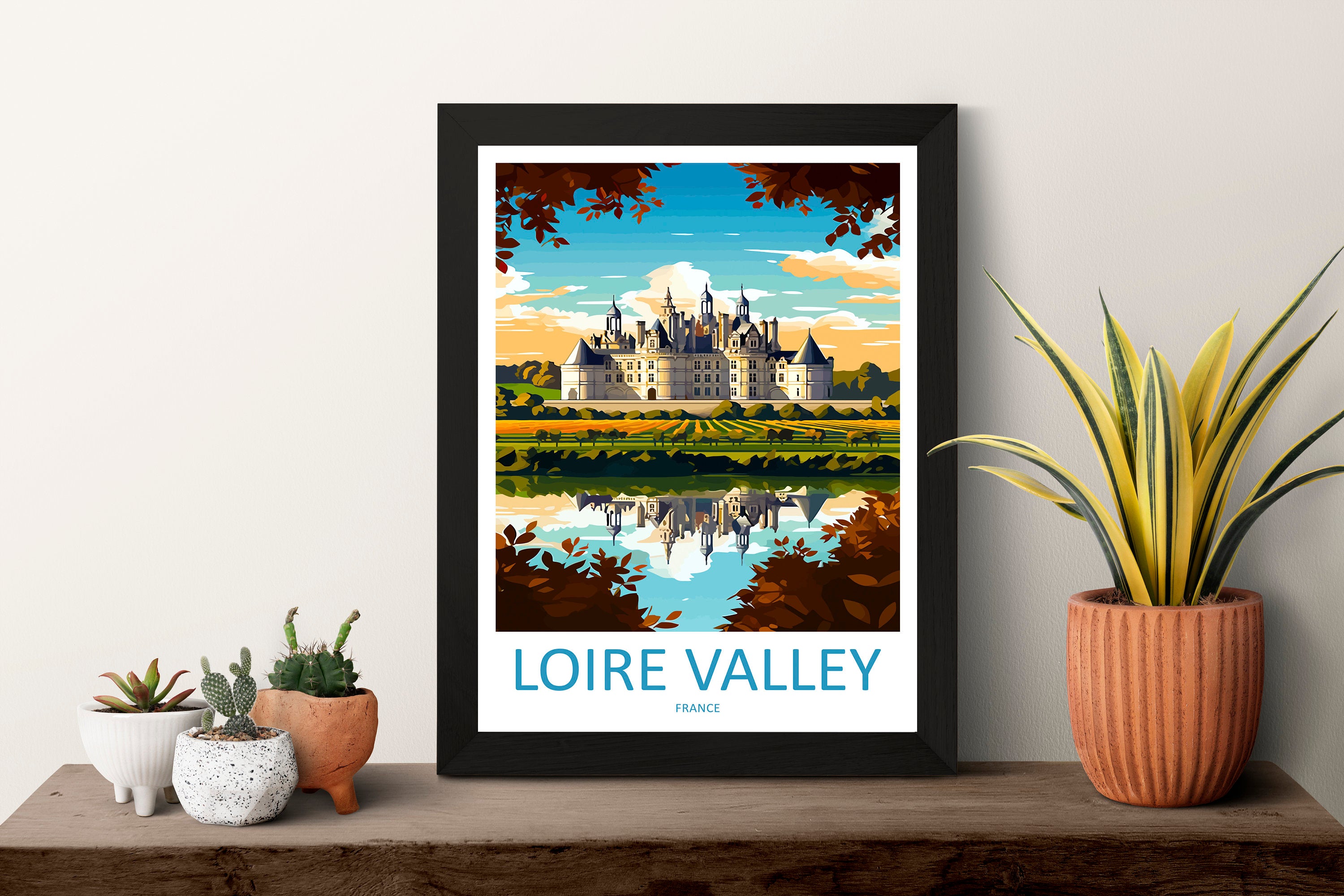 Loire Valley Travel Print Wall Art Loire Valley Wall Hanging Home Décor Loire Valley Gift Art Lovers France Art Lover Gift Loire Valley Art