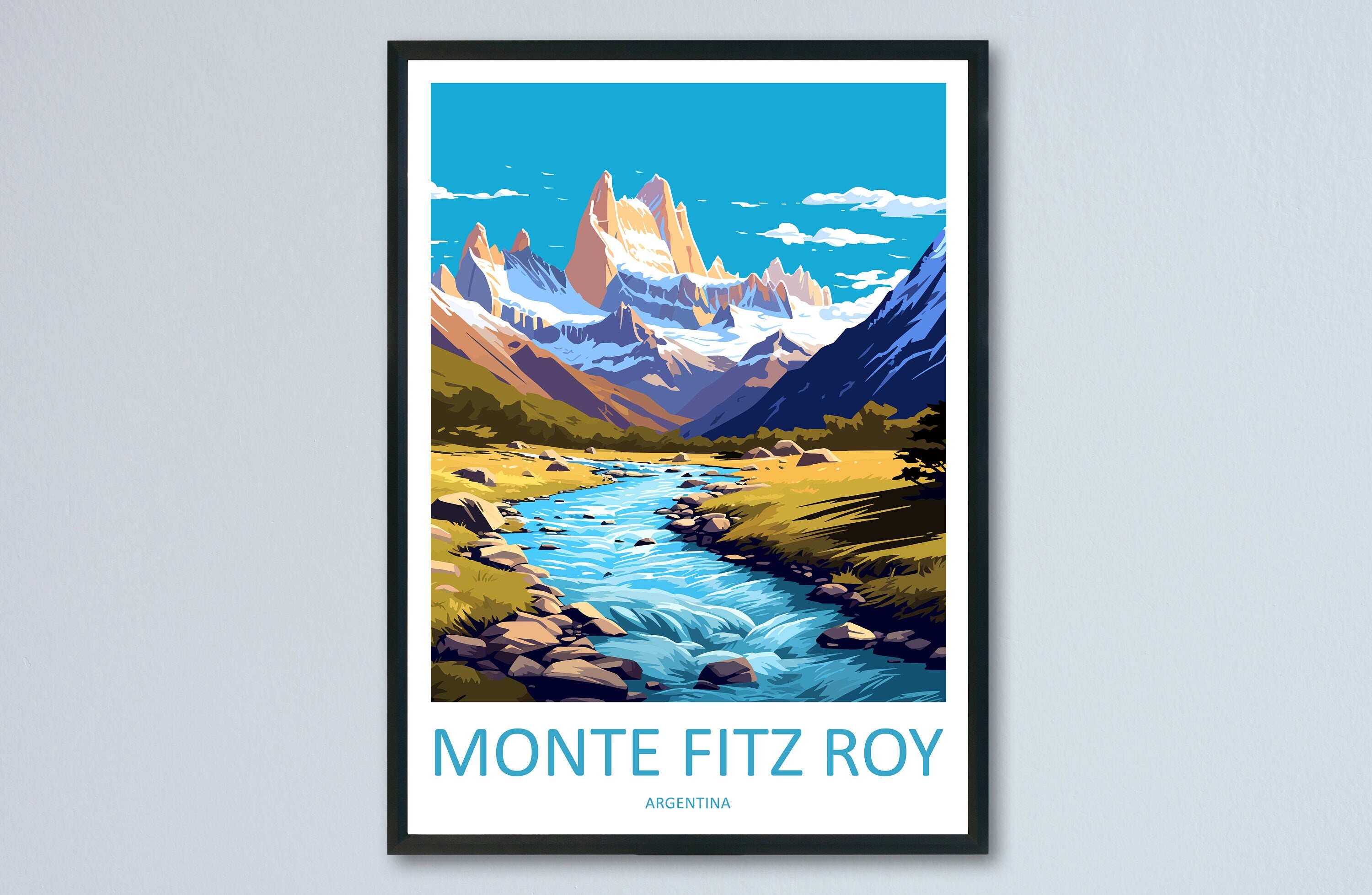 Monte Fitz Roy Travel Print Wall Art Monte Fitz Roy Wall Hanging Home Decor Monte Fitz Roy Gift Art Lovers Wall Art Print Art Monte Fitz Roy